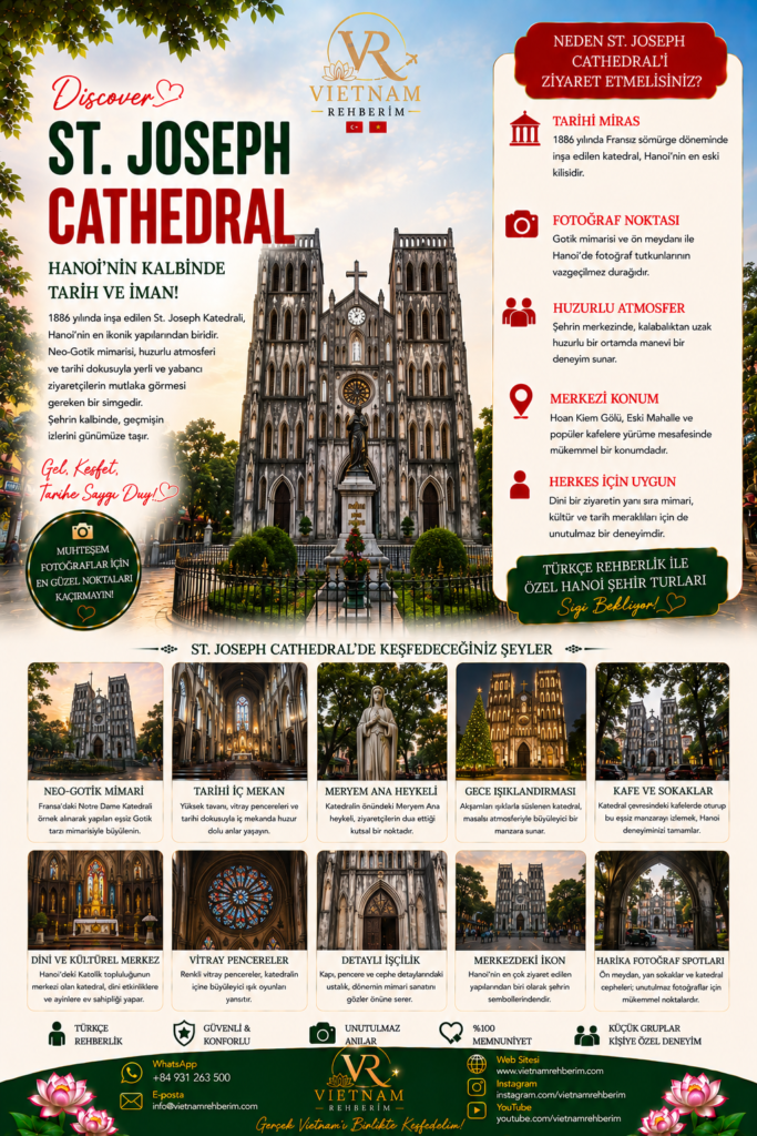 TR: Hanoi St. Joseph Cathedral’ın neo-gotik mimarisi, tarihi atmosferi ve Vietnam Rehberim şehir turu posteri EN: Vietnam Rehberim travel poster showing the neo-gothic architecture and historical atmosphere of St. Joseph Cathedral in Hanoi