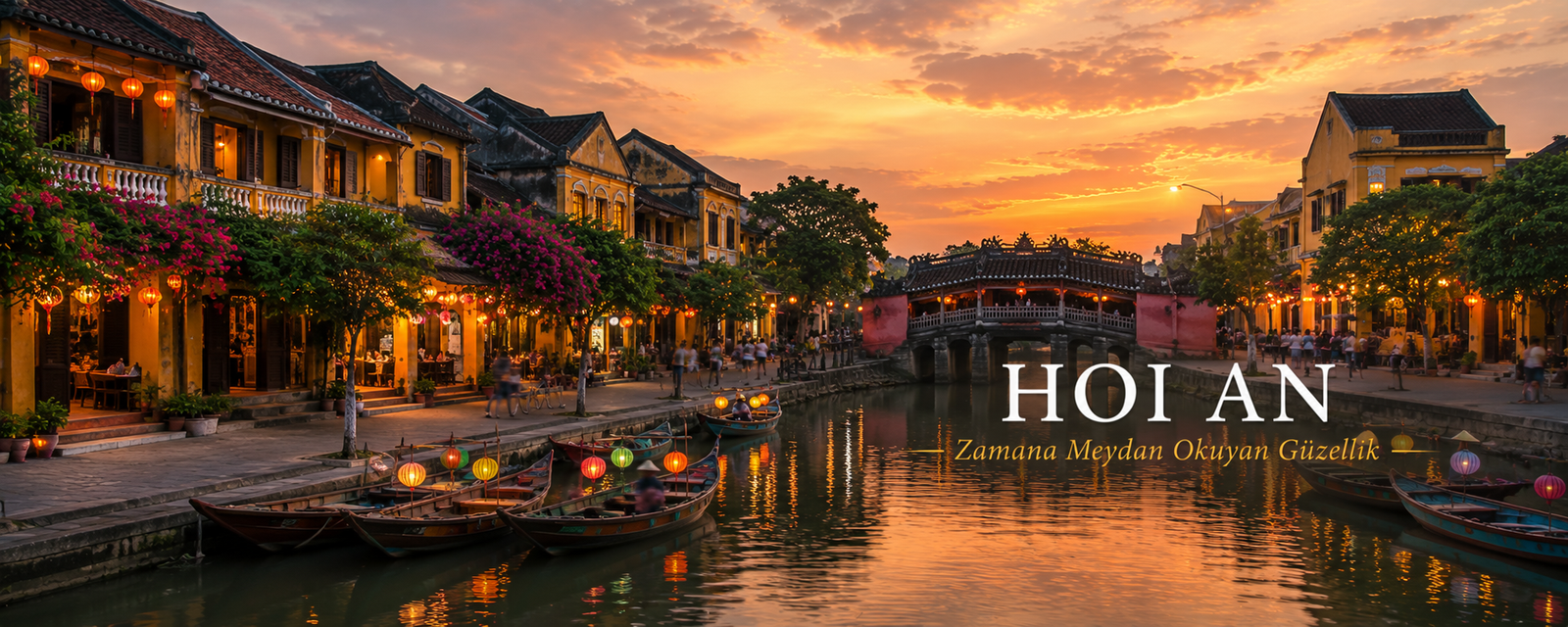 6. Gün | Hoi An'ın Büyülü Atmosferi